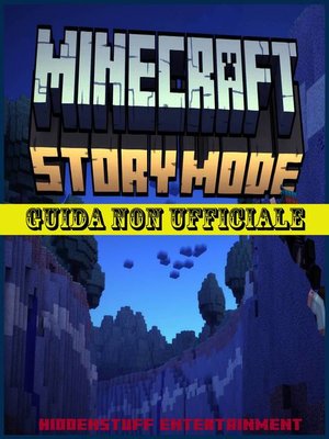 cover image of Minecraft Story Mode